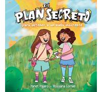 El Plan Secreto Para Detener A Un Bully Insistente