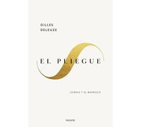 El pliegue: Leibniz y el Barroco