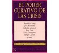 El poder curativo de las crisis