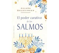 El poder curativo de los salmos / The Healing Power of Salms