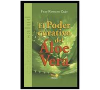 El Poder Curativo Del Áloe Vera