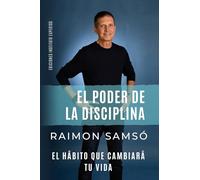 EL PODER DE LA DISCIPLINA: El Hábito que Cambiará tu Vida