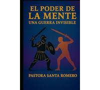 EL PODER DE LA MENTE: UNA GUERRA INVISIBLE
