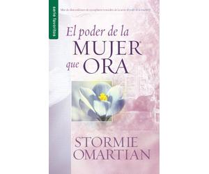 [El Poder de la Mujer Que Ora] [By: Omartian, Stormie] [June, 2015]