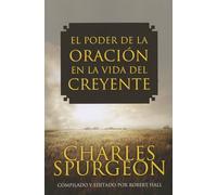 El Poder de la Oracion en la vida del creyente