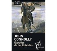 El poder de las tinieblas/ Dark Hollow, Detective Charlie Parker/ Charlie Parker Series Jonh Connolly (Auteur)