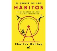 El Poder De Los Hábitos - [Livre en VO] Duhigg, Charles (Auteur)