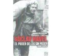 El Poder De Los Sin Poder - Havel, Václav Havel, Václav (Auteur)