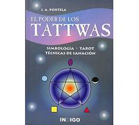 El poder de los tattwas: simbologia tarot tecnicas sanacion