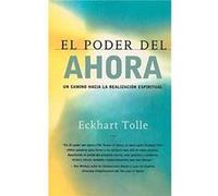 El Poder del Ahora Un Camino Hacia La Realizacion Espiritual by Eckhart Tolle Eckhart Tolle (Auteur)