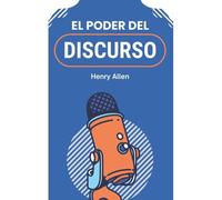 El Poder Del Discurso (1) (Preparation For Success)