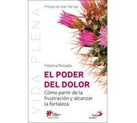 El Poder Del Dolor - [Livre en VO] Rosado Sanz, Paloma (Auteur)