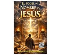 El Poder del Nombre de Jesús