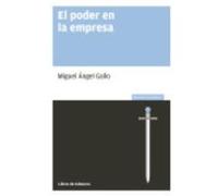 El Poder En La Empresa - Gallo, Miguel Ángel Gallo, Miguel Ángel (Auteur)