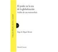 El Poder En La Era De La Globalizacion, Colecciâon Filosofâia, Derecho Y Sociedad âIänigo de Miguel Beriain (Auteur)