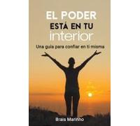 El Poder Está En Tu Interior