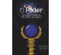 El Poder Infinito