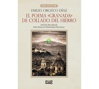 El poema "Granada" de Collado del Hierro
