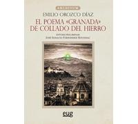 El poema "Granada" de Collado del Hierro