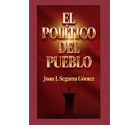 EL POLÍTICO DEL PUEBLO: JJ