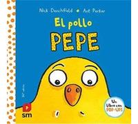 El pollo Pepe by Nick Denchfield Nick Denchfield (Auteur)