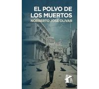 El polvo de los muertos