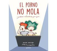 El porno NO mola: Y ahora entenderás por qué – Montena