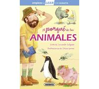 El Porqué de los Animales/ Why of Animals