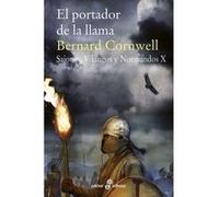 El Portador De La Llama - [Livre en VO] Cornwell, Bernar (Auteur)