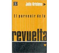 El Porvenir De La Revuelta