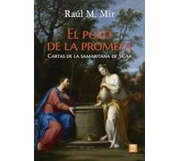 El pozo de la promesa: Cartas de la samaritana de Sicar