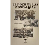 El pozo de las nostalgias