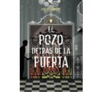 El Pozo Detrás De La Puerta - Sampere, Josep Sampere, Josep (Auteur)
