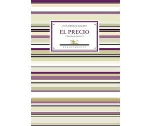 El precio: Antología poética