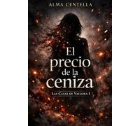 El precio de la ceniza: Las Casas de Vaelora I
