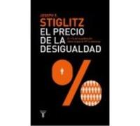 El precio de la desigualdad: El 1 % de la población tiene lo que el 99 % necesita