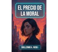 El Precio de la Moral