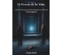 El Precio de la Vida: Cómo la Pobreza y la Guerra alimentan el Tráfico de Órganos Infantiles