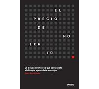 El precio de no ser tú: La deuda silenciosa que contrajiste el día que aprendiste a encajar