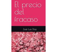 El precio del fracaso