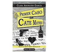 El Primer Caso De Cate Maynes (Serie Cate Maynes)