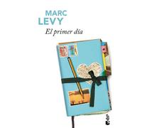 El primer día