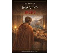 EL PRIMER MANTO ROJO