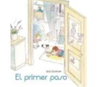 El Primer Paso - Graham, Bob Graham, Bob (Auteur)