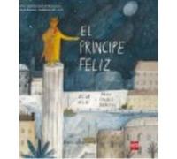 El Príncipe Feliz - Wilde, Oscar , Shearring, Maisie Paradise (il.) Wilde, Oscar , Shearring, Maisie Paradise Il (Auteur)