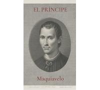 El Príncipe (The Prince Spanish Edition)