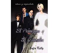 El Principe Y El Canalla...