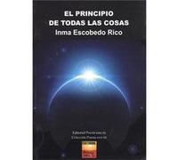 El Principio De Todas Las Cosas - [Livre en VO] Escobedo Rico, Inma (Auteur)