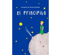 El Principito: con los dibujos originales (Spanish Edition)