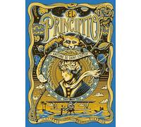 El Principito. Edición Ilustrada Por Pedro Oyarbide / The Little Prince. Illustrated Edition by Pedro Oyarbide